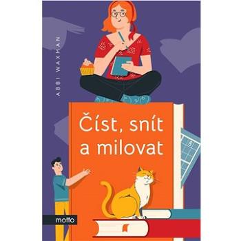 Číst, snít a milovat (978-80-267-2194-9)