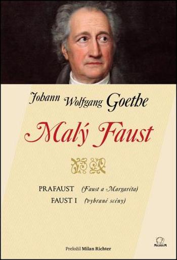 Malý Faust - Goethe Johan Wolfgang
