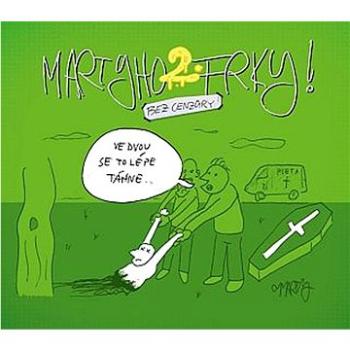 Martyho frky! 2: bez cenzury (978-80-905390-1-3)