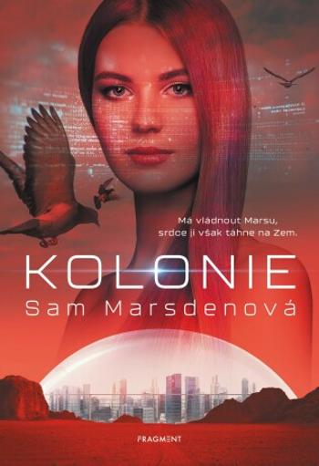 Kolonie - Sam Marsdenová - e-kniha