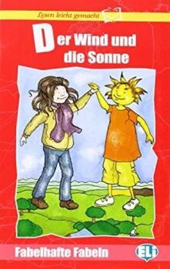 Lesen Leicht gemacht - Der Wind Und Die Sonne + CD