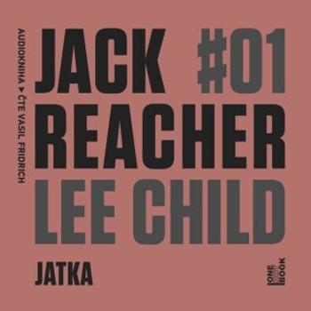 Jatka - Lee Child - audiokniha