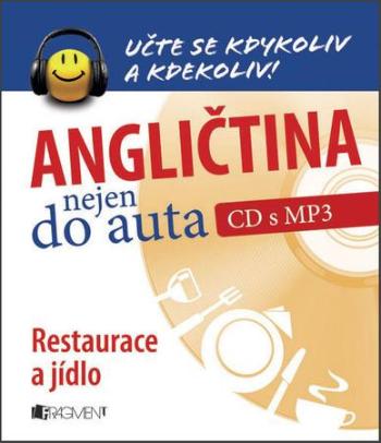 Angličtina nejen do auta Restaurace a jídlo