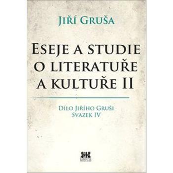 Eseje a studie o literatuře a kultuře II (978-80-7485-120-9)