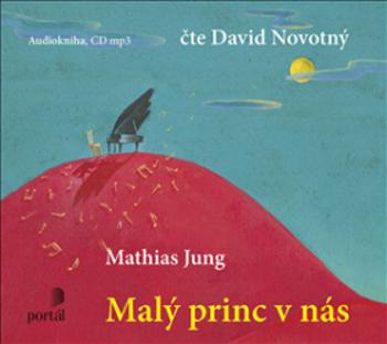 Malý princ v nás - 1MP3 - Carl Gustav Jung, Mathias - audiokniha