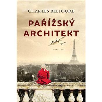 Pařížský architekt (978-80-759-3047-7)