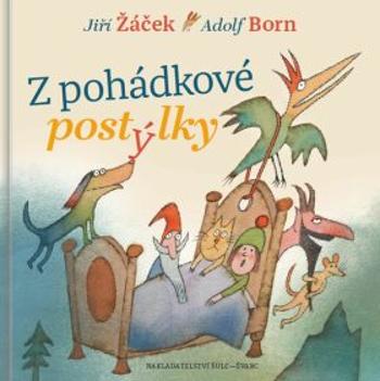 Z pohádkové postýlky - Jiří Žáček