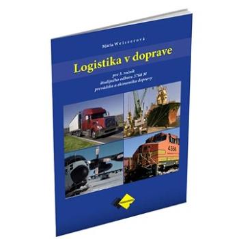 Logistika v doprave pre 3. ročník (978-80-8280-187-6)