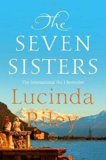 Seven Sisters 1 - Lucinda Riley