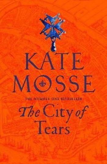 The City of Tears - Kate Mosse