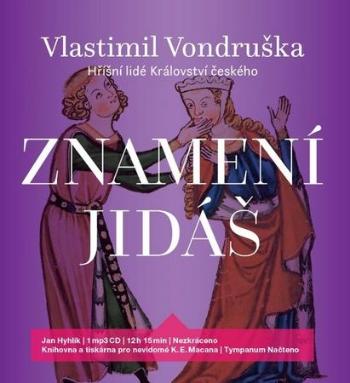 Znamení Jidáš - Vondruška Vlastimil