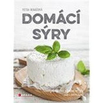 Domácí sýry (978-80-264-0908-3)