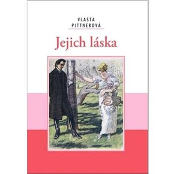 Jejich láska (978-80-7268-605-6)