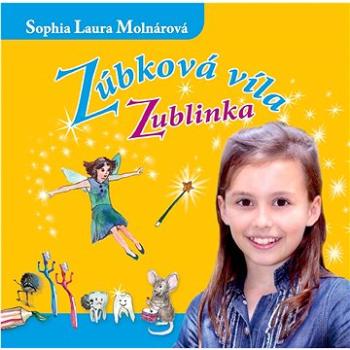 Zúbková víla Zublinka CD (978-80-971995-1-7)
