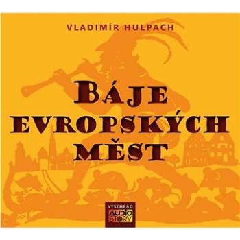 CD Báje evropských měst: 1CD ve formátu MP3, celková stopáž: 178:49 minut