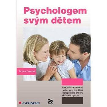 Psychologem svým dětem (978-80-247-3587-0)