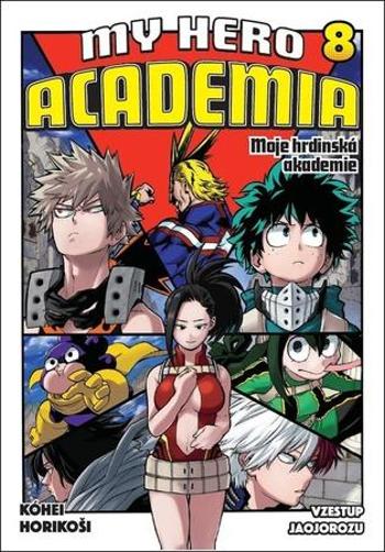 My Hero Academia 8 Moje hrdinská akademie - Horikoši Kóhei