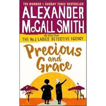 Precious and Grace: 'No. 1 Ladies'' Detective Agency 17' (0349142033)