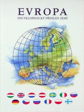 Evropa Encyklopedický přehled zemí - Anděl Jiří