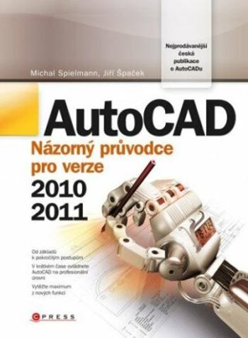 AutoCAD - Jiří Špaček, Michal Spielmann - e-kniha