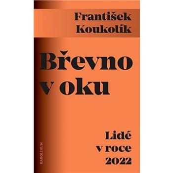 Břevno v oku (9788024651866)