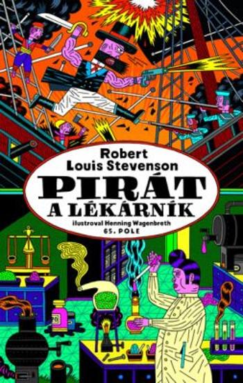 Pirát a lékárník - Robert Louis Stevenson, Henning Wagenbreth