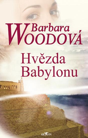 Hvězda Babylonu - Barbara Woodová - e-kniha