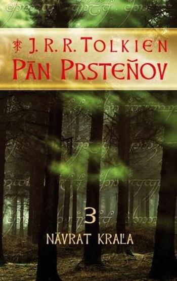 Pán prsteňov 3 Návrat kráľa - Tolkien John Ronald Reuel