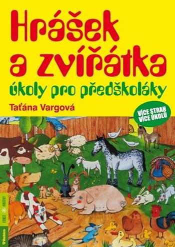 Hrášek a zvířátka úkoly pro předškoláky - Vargová Taťána