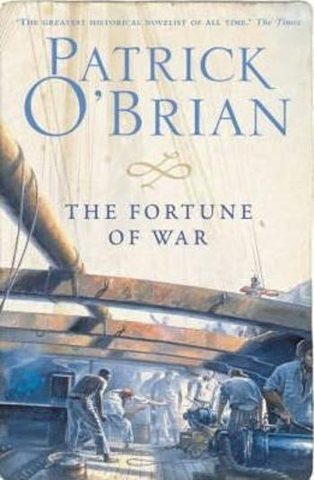 The Fortune of War - Patrick O´Brian