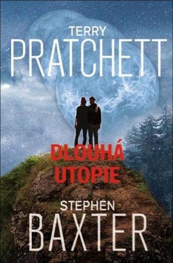 Dlouhá Utopie - Pratchett Terry