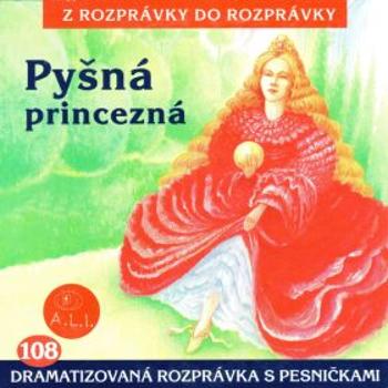 Pyšná princezná - Dušan Brindza - audiokniha