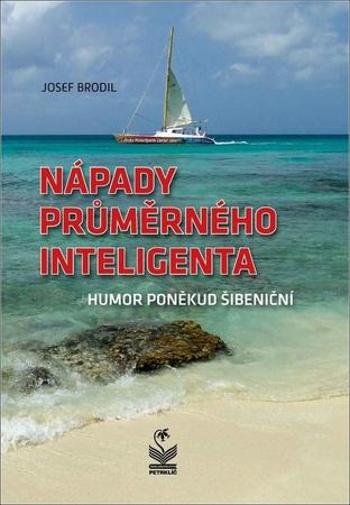 Nápady průměrného inteligenta - Brodil Josef