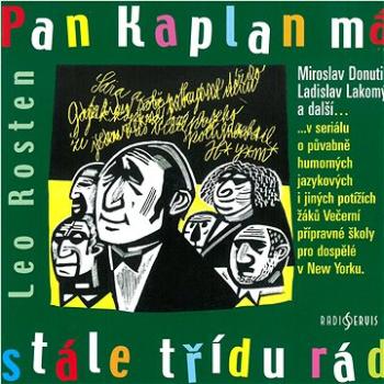 Donutil Miroslav, Goldflam Arnošt, Lakomý Ladislav: Pan Kaplan má stále třídu rád (2x CD) - CD (CR0259-2)