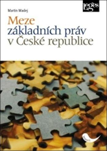 Meze základních práv v České republice - Madej Martin