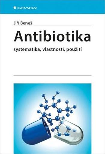 Antibiotika - Beneš Jiří