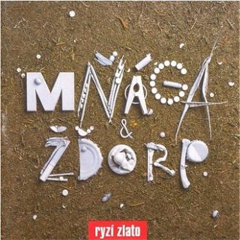 Mňága a Žďorp: Ryzí zlato - CD (660294-2)