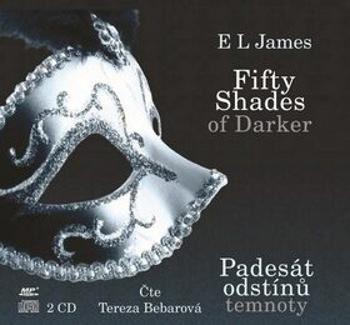 Padesát odstínů temnoty - E.L. James - audiokniha