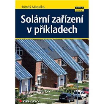 Solární zařízení v příkladech (978-80-247-3525-2)