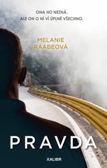 Pravda - Melanie Raabeová