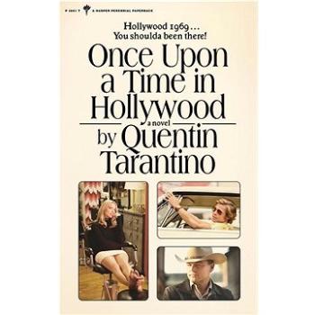 Once Upon a Time in Hollywood: A Novel (0063112523)