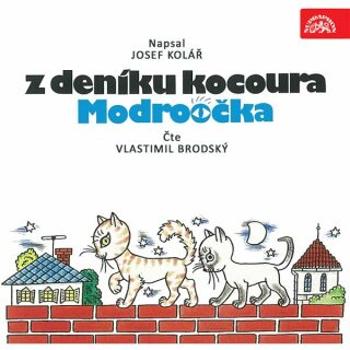 Z deníku kocoura Modroočka - Josef Kolář - audiokniha