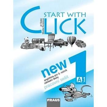 Start with Click New 1: Pracovní sešit (80-7238-572-0)