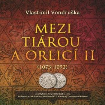 Mezi tiárou a orlicí II. - Vlastimil Vondruška - audiokniha