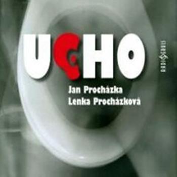Ucho - Jan Procházka - audiokniha