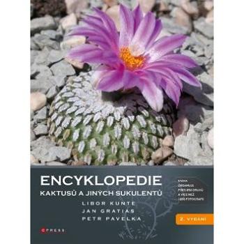 Encyklopedie kaktusů a jiných sukulentů (978-80-264-2449-9)