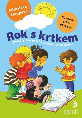 Rok s krtkem - Sloupová Miroslava