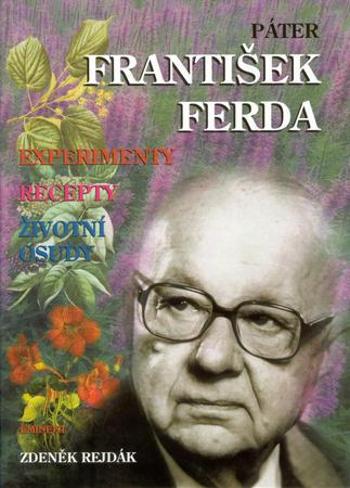 Páter František Ferda - Rejdák Zdeněk