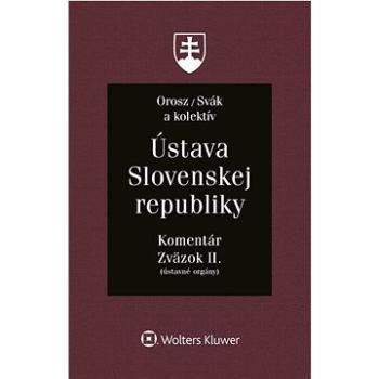 Ústava Slovenskej republiky: Komentár (978-80-571-0506-0)