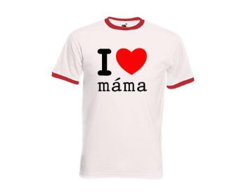 Pánské tričko s kontrastními lemy I love máma